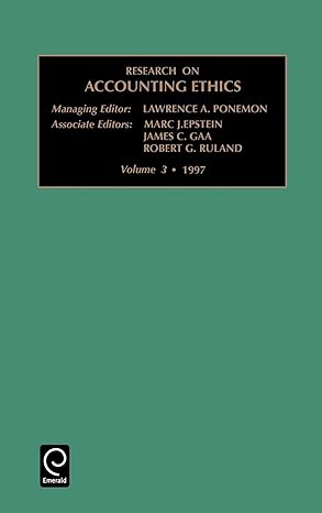 research on accounting ethics 1st edition lawrence a poneman ,a poneman lawrence a poneman ,lawrence a