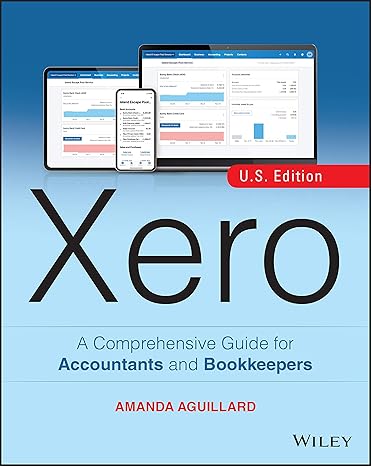 xero a comprehensive guide for accountants and bookkeepers us edition amanda aguillard 1119759226,