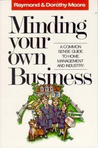 minding your own business 1st edition raymond s moore 0785278303, 978-0785278306