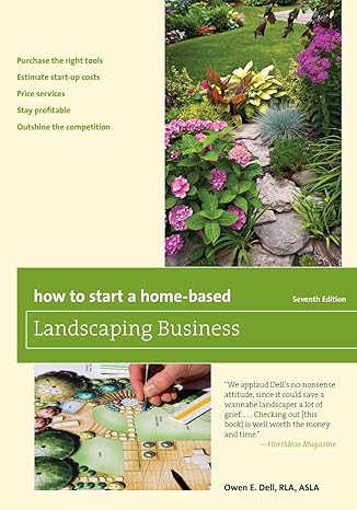 how to start a home based landscaping business 7th edition owen e dell 1493011715, 978-1493011711