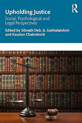 upholding justice 1st edition sibnath deb 036734131x, 978-0367341312