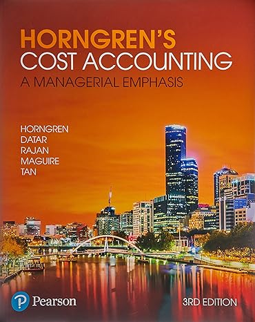 horngrens cost accounting a managerial emphasis 3rd edition charles horngren 1488612641, 978-1488612640