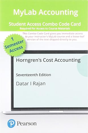 horngrens cost accounting mylab accounting with pearson etext + print combo access code 17th edition srikant