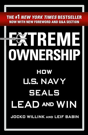 extreme ownership 1st edition jocko willink 1760558206, 978-1760558208