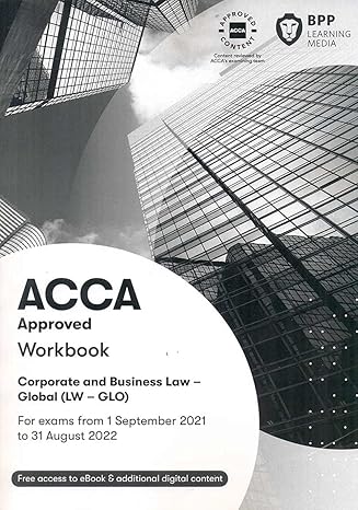 acca corporate and business law workbook 1st edition bpp learning media 1509739068, 978-1509739066