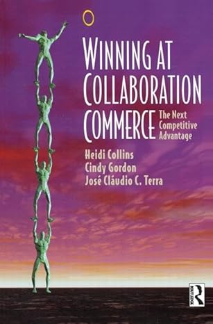 winning at collaboration commerce 1st edition heidi collins 0750678178, 978-0750678179