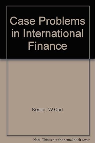 case problems in international finance international edition w carl kester ,timothy a luehrman 0071134239,