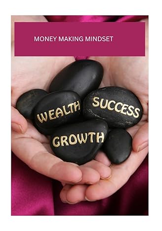 money making mindset wealth notes 1st edition ivory medina b0cwrbzd3y