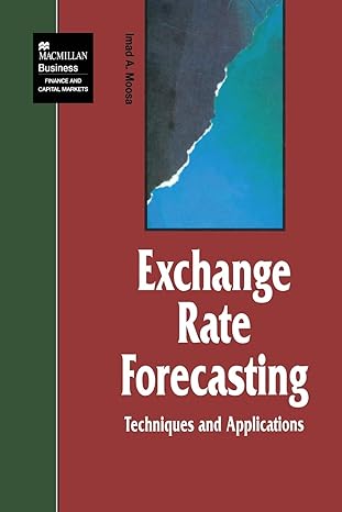 exchange rate forecasting techniques and applications 1st edition i moosa 1349408719, 978-1349408719