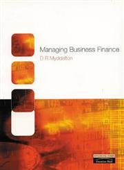 managing business finance 1st edition d r myddelton 0273646451, 978-0273646457