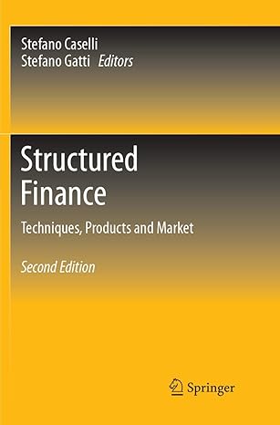 structured finance techniques products and market 1st edition stefano caselli ,stefano gatti 3319853244,