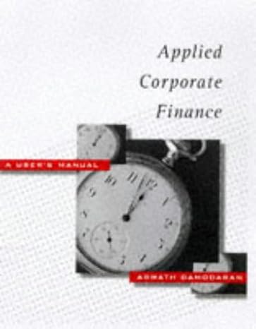 applied corporate finance a users manual 1st edition aswath damodaran 0471239704, 978-0471239703