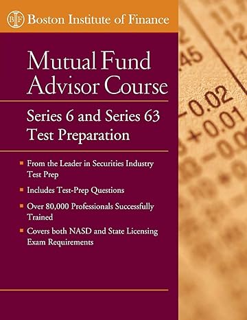 the boston institute of finance mutual fund advisor course series 6 and series 63 test prep 1st edition