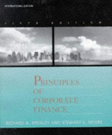 principles of corporate finance 5rev edition richard a brealey ,stewart c myers 0071140530, 978-0071140539