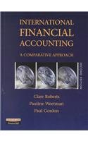 international financial accounting a comparative approach 2nd edition clare roberts ,paul gordon ,pauline