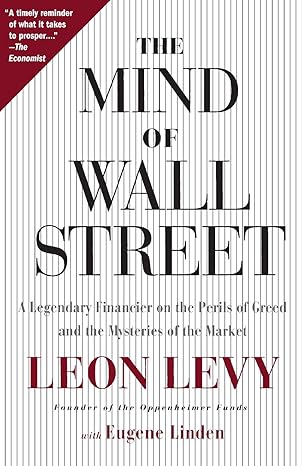 the mind of wall street 1st edition leon levy ,eugene linden 1586482084, 978-1586482084