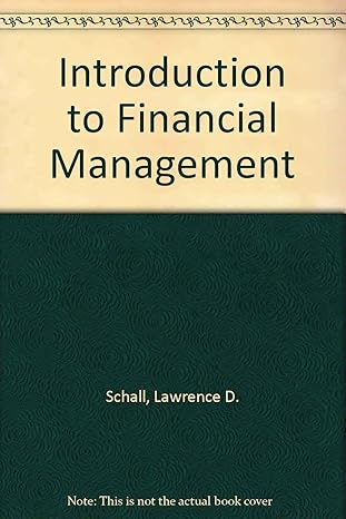 introduction to financial management 4th edition lawrence d schall 007055109x, 978-0070551091