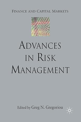 advances in risk management 1st edition g gregoriou 1349285439, 978-1349285433
