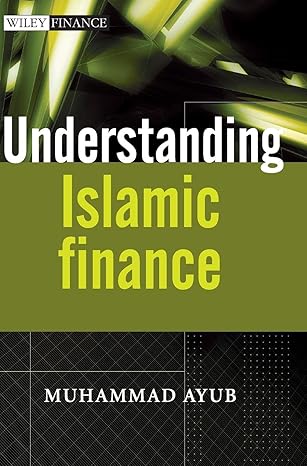 understanding islamic finance 1st edition muhammad ayub 0470030690, 978-0470030691