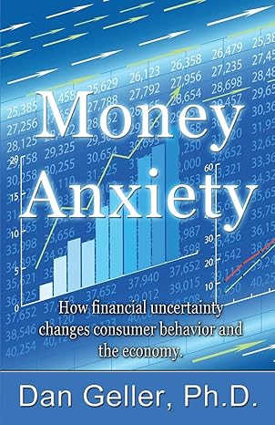 money anxiety 1st edition dan geller 1622874765, 978-1622874767