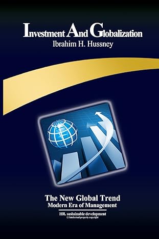investment and globalization the new global trend 1st edition ibrahim h hussney b0cnmckrkw, 979-8868001680