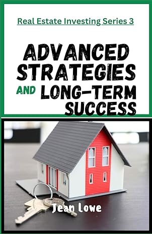 advanced strategies and long term success 1st edition jean lowe b0cs3nys39, 979-8875744402