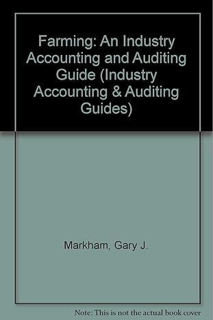 farming an industry accounting and auditing guide 1st edition gary j markham 1853556882, 978-1853556883