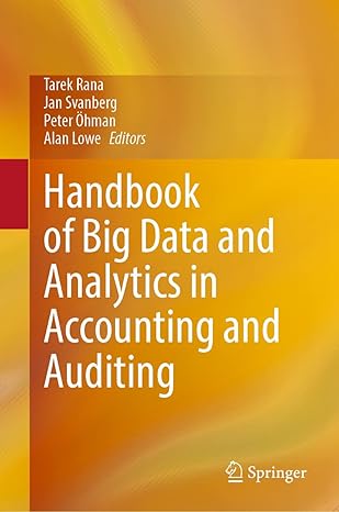 handbook of big data and analytics in accounting and auditing 1st edition tarek rana ,jan svanberg ,peter