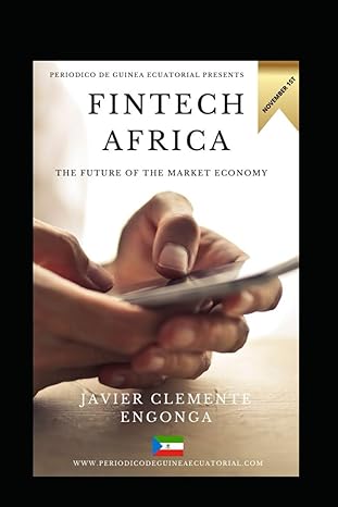 fintech africa the future of market economy engavo university department of future technology 1st edition