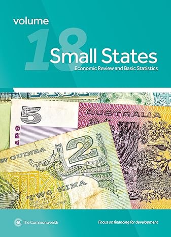 small states economic review and basic statistics 1st edition commonwealth secretariat 1849291438,