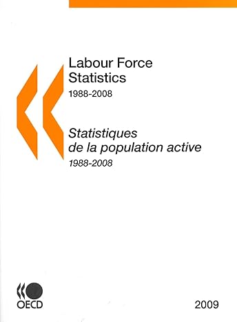 labour force statistics bilingual edition oecd organisation for economic co operation and development