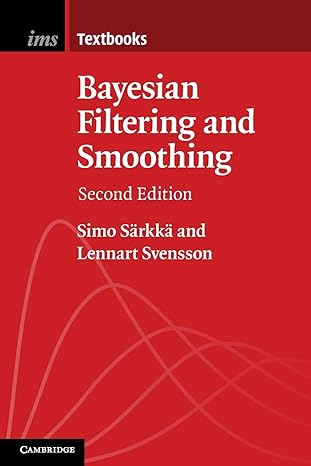bayesian filtering and smoothing 2nd edition simo sarkka 1108926649, 978-1108926645