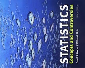 statistics concepts and controversies 9e and webassign nin edition david s moore ,william i notz 1319149251,
