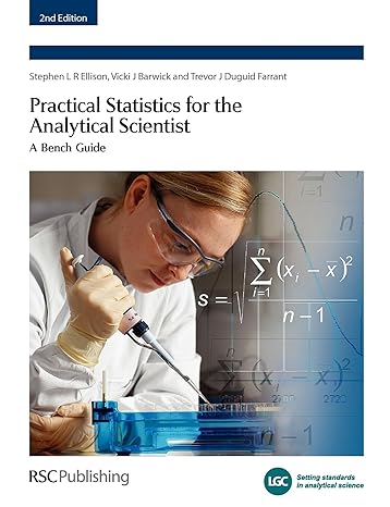 practical statistics for the analytical scientist a bench guide 2nd edition peter bedson ,trevor j duguid