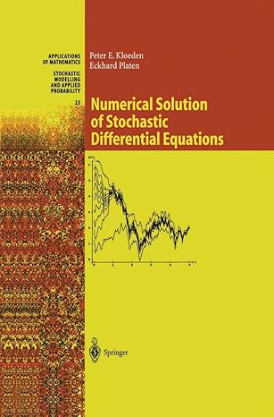 numerical solution of stochastic differential equations 1st edition peter e kloeden ,eckhard platen