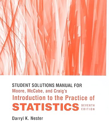 moore mccabe and craigs introduction to the practice of statistics solution manual, student edition darryl k