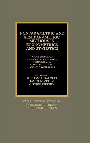 nonparametric and semiparametric methods in econometrics and statistics proceedings of the fifth