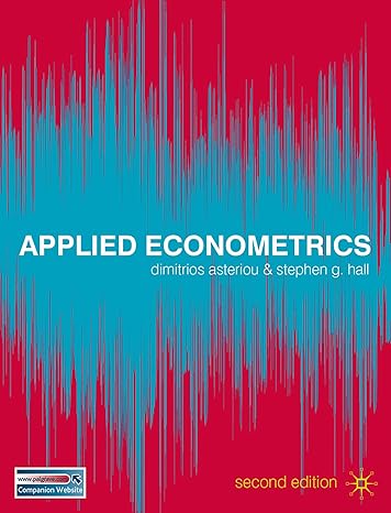 applied econometrics 2nd edition dimitrios asteriou ,stephen g hall 0230271820, 978-0230271821