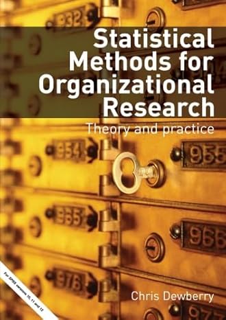 statistical methods for organizational research 1st edition chris dewberry 041533425x, 978-0415334259