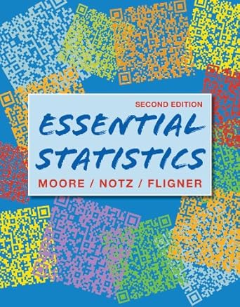 essential statistics 2nd edition david moore ,william i notz ,michael a fligner 142925517x, 978-1429255172