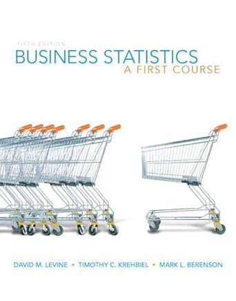 business statistics a first course 5th edition david m levine ,timothy c krehbiel ,mark l berenson