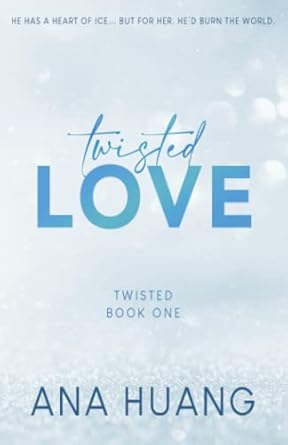 twisted love  ana huang b0932fz853, 979-8737416119