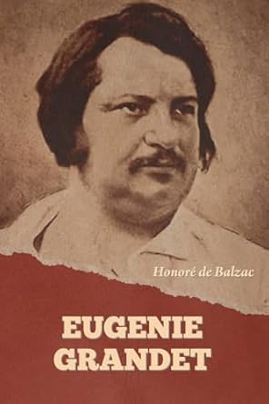 eugenie grandet  honore de balzac b0cptdmm4m, 979-8889423768