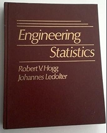engineering statistics 1st edition robert v hogg 0023557907, 978-0023557903