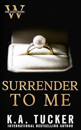 surrender to me  k a tucker 1990105394, 978-1990105395