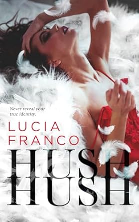 hush hush  lucia franco 108742240x, 978-1087422404