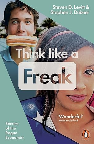 think like a freak 1st edition steven d dubner, stephen j levitt 0141980117, 978-0141980119