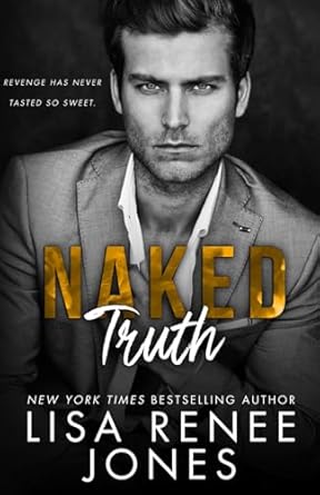 naked truth  lisa renee jones b0ct4wsp9p, 979-8877133426