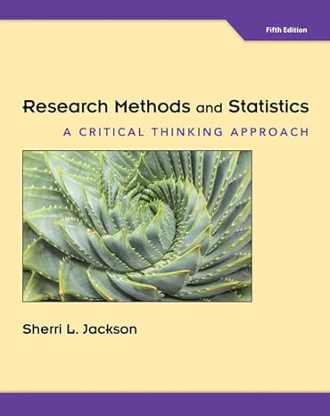 research methods and statistics a critical thinking approach 5th edition sherri l jackson 0357670930,