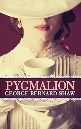 pygmalion  george bernard shaw 1722503734, 978-1722503734